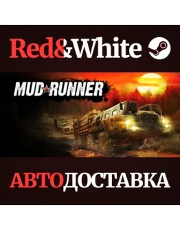 MudRunner * STEAM RU*KZ*UA*СНГАВТОДОСТАВКА