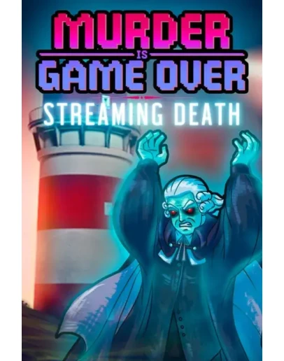 Murder Is Game Over: Streaming Death Xbox активация