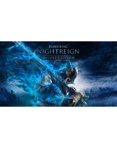 ELDEN RING NIGHTREIGN DELUXE (Steam Ключ Европа)