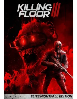 Killing Floor 3 Elite Nightfall (Steam Ключ Global)