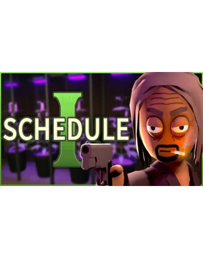 Schedule I - Оффлайн Schedule I - Оффлайн