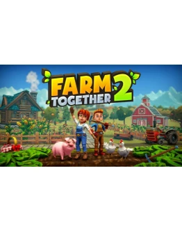 Farm Together 2 (Аренда аккаунта Steam 7 дней) Онлайн