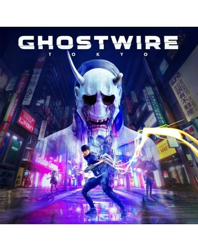 Ghostwire Tokyo - Оффлайн Ghostwire Tokyo - Оффлайн