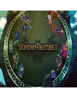 Legendary Creatures 2 (Steam key / РФ+Весь Мир)