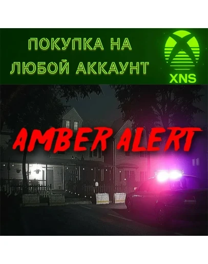 Amber Alert Director's cut XBOXЛюбой аккаунт