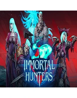 Immortal Hunters (Steam key / РФ+Весь Мир)