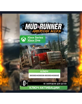 Ключ MudRunner - American Wilds Edition (XBOX)
