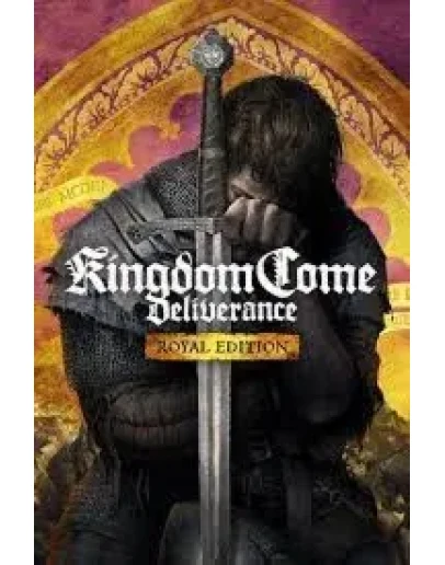 Kingdom Come: Deliverance Royal Steam Без Guard