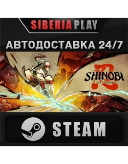 SHINOBI: Art of Vengeance STEAM АВТО RU/UA/KZ/СНГ