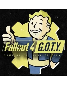 Fallout 4: Game of the Year Steam Офлайн, Без Guard