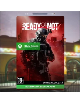 Ready or Not (XBOX SERIES)