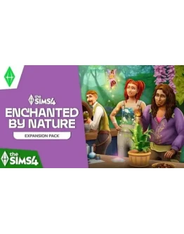The Sims 4 Волшебство природы (EA App/Ключ/Весь Мир