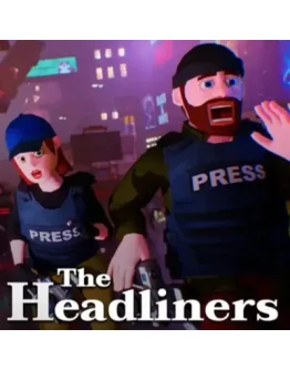 THE HEADLINERS STEAM КЛЮЧ