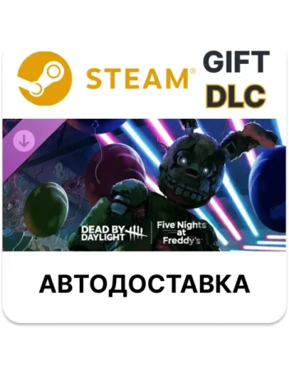 Dead by Daylight Five Nights at Freddys Steam DLC РУ