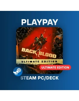 Back 4 Blood ULTIMATE Edition STEAM Global