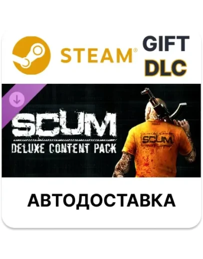 SCUM Deluxe 3 Steam DLC РУ КЗ РБ СНГ автодоставка