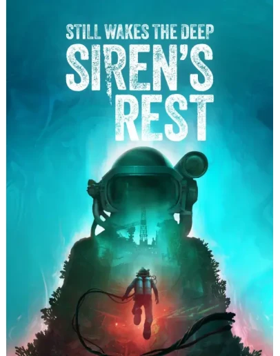 Still Wakes the Deep: Sirens Rest (Steam Gift Россия)