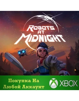 Robots at Midnight XBOX На Любой аккаунт