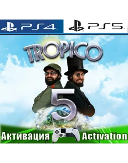 Tropico 5 (PS4/PS5/RUS) Активация