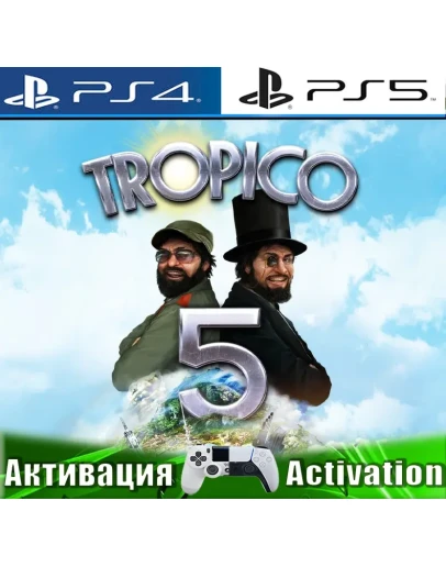 Tropico 5 (PS4/PS5/RUS) Активация