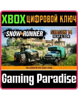 SNOWRUNNER - SEASON 14: REAP AND SOW XBOX КЛЮЧ/КОД