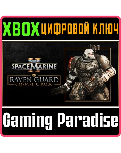 WARHAMMER 40,000: SPACE MARINE 2 - RAVEN GUARD COSMETIC WARHAMMER 40,000: SPACE MARINE 2 - RAVEN GUARD COSMETIC