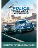POLICE SIMULATOR: PATROL OFFICERS: HIGHWAY PATROL EXPAN