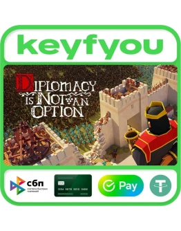 Diplomacy is Not an Option / STEAM КЛЮЧ