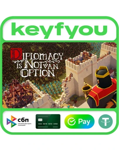 Diplomacy is Not an Option / STEAM КЛЮЧ