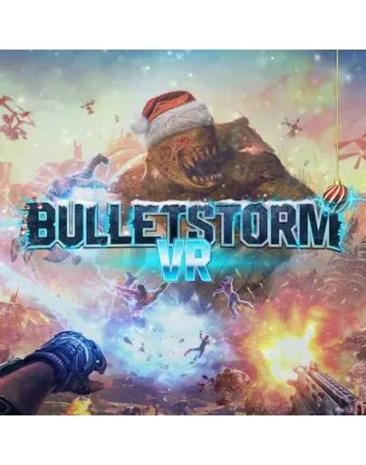 Bulletstorm VR Oculus Quest