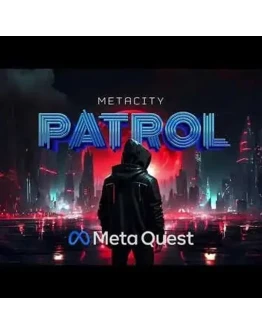 Metacity Patrol Oculus Quest