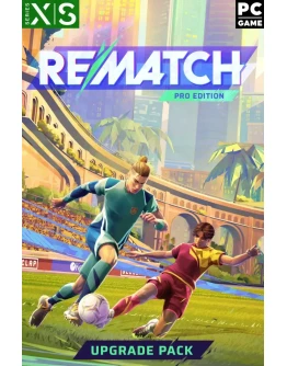 REMATCH - Pro Edition Upgrade XBOX XS PC Ключ