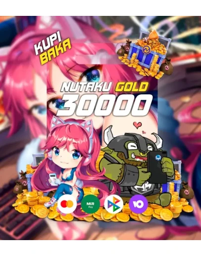 Для РоссииNutaku30000 ЗолотаКарта оплаты