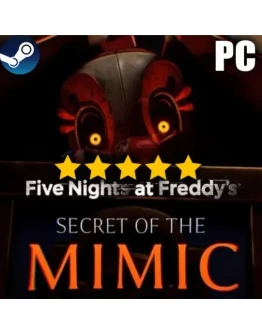 FIVE NIGHTS AT FREDDY'S: SECRET OF THE MIMICSTEAM