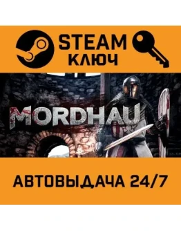 MORDHAU. STEAM-ключ (Global)