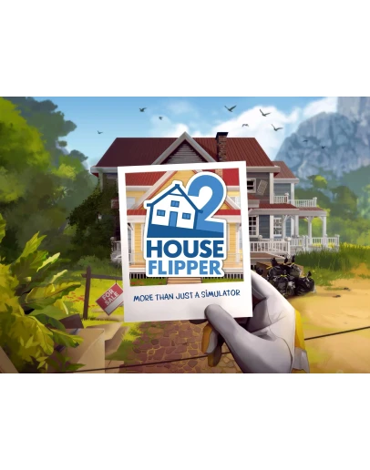 HOUSE FLIPPER 2 ONLINE STEAM Полный доступ +