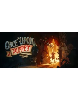 Once Upon A Puppet - STEAM GIFT РОССИЯ Once Upon A Puppet - STEAM GIFT РОССИЯ