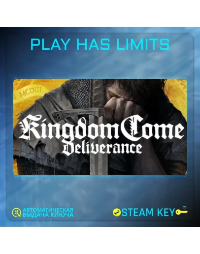 Kingdom Come: Deliverance КЛЮЧ STEAM Global + РФ