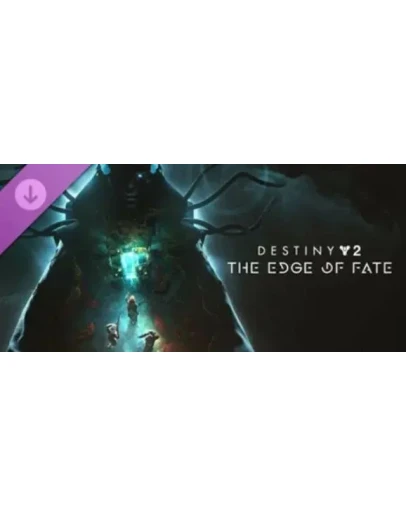 Destiny 2 The Edge of Fate PRE-ORDER Steam Ключ сразу