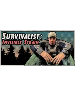 Survivalist: Invisible Strain - STEAM GIFT РОССИЯ