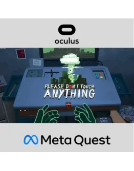 Please, Don't Touch Anything Oculus Quest