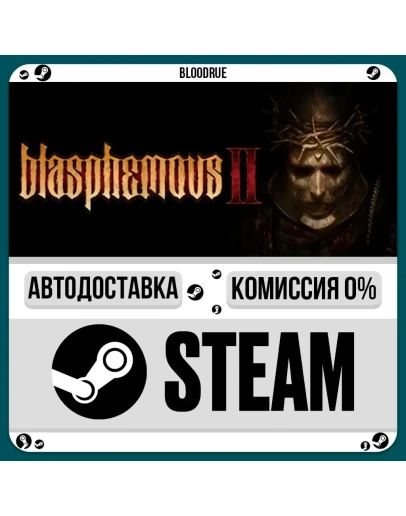 Blasphemous 2 - Complete Sacrament+ВЫБОРSTEAMRU0