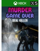 MURDER IS GAME OVER: DEAL KILLER XBOX КЛЮЧ/КОД