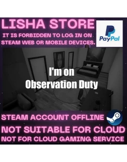 I'm on Observation Duty Стим 30 или 90 дней