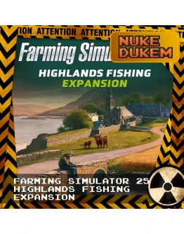 FARMING SIMULATOR 25 Highlands Fishing Expansion КЛЮЧ