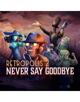 Retropolis 2: Never Say Goodbye Oculus Quest