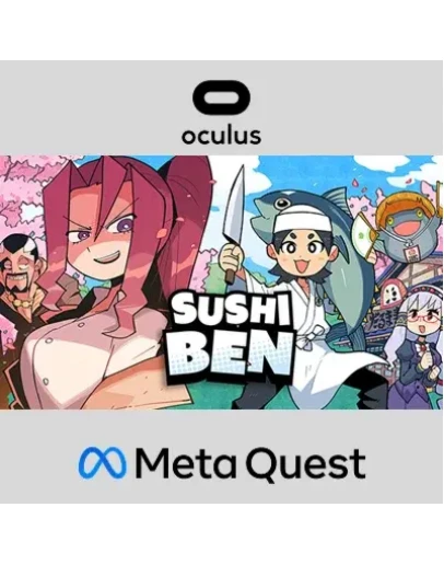 Sushi Ben Oculus Quest