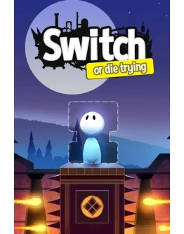 Switch - Or Die Trying Xbox OneXS активация