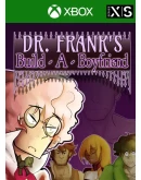 DR. FRANK'S BUILD A BOYFRIEND XBOX КЛЮЧ/КОД