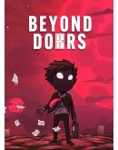 BEYOND DOORS (WINDOWS) PC (WIN) КЛЮЧ/КОД BEYOND DOORS (WINDOWS) PC (WIN) КЛЮЧ/КОД